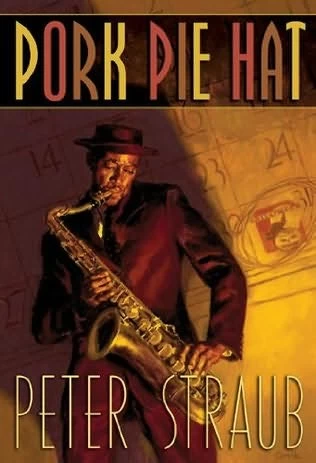 Pork Pie Hat by Peter Straub
