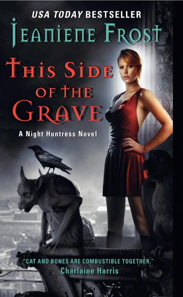 This Side of the Grave (Night Huntress #5) by Jeaniene Frost