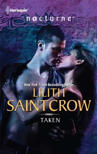 Taken - Lilith Saintcrow