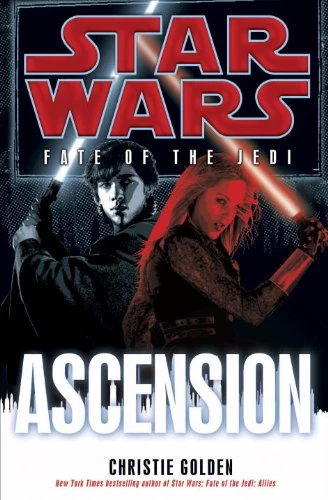 Ascension (Star Wars: Fate of the Jedi #8) - Christie Golden
