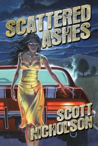 Scattered Ashes - Scott Nicholson