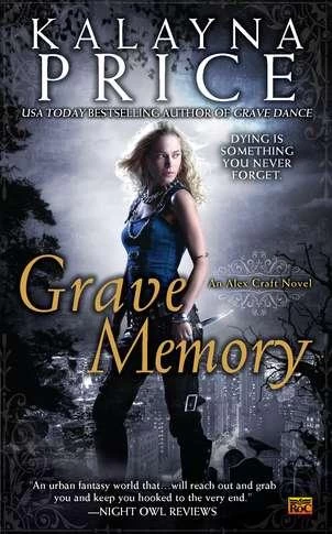Grave Memory (Alex Craft #3) by Kalayna Price