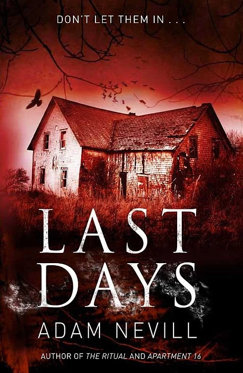 Last Days - Adam Nevill