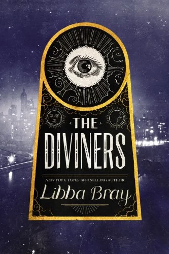 The Diviners (The Diviners #1) - Libba Bray