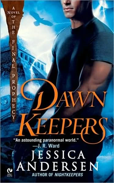 Dawnkeepers (Nightkeepers #2) by Jessica Andersen