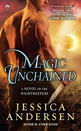 Magic Unchained (Nightkeepers #7) by Jessica Andersen