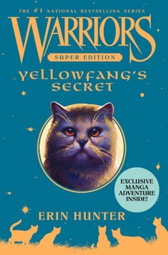 Yellowfang's Secret (Warriors: Super Edition #5) - Erin Hunter