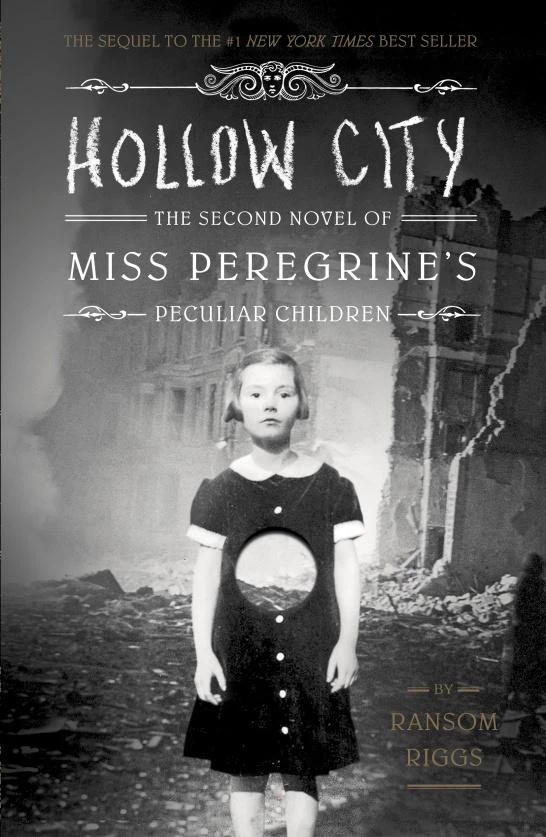 Hollow City (Miss Peregrine's Peculiar Children #2) - Ransom Riggs