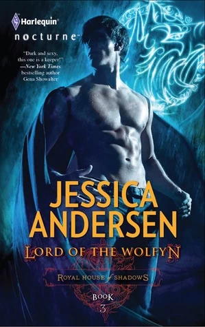 Lord of the Wolfyn (Royal House of Shadows #3) - Jessica Andersen