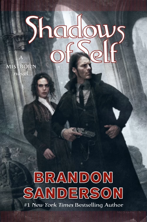 Shadows of Self (The Mistborn Saga #5) by Brandon Sanderson