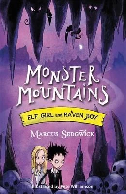 Monster Mountains (Elf Girl and Raven Boy #2) - Marcus Sedgwick