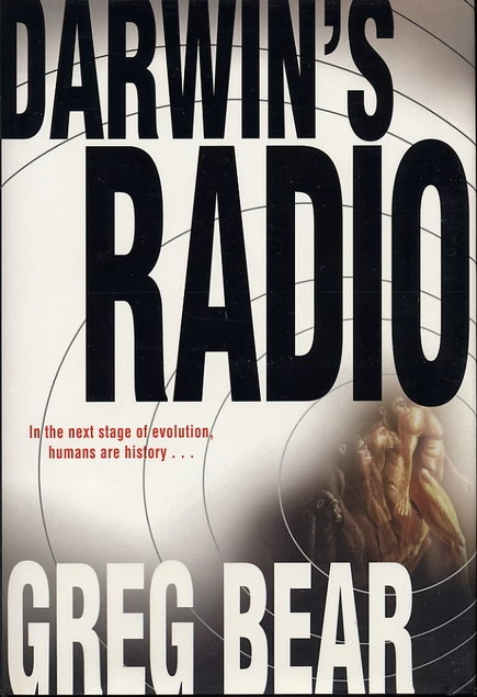 Darwin's Radio (Darwin #1) by Greg Bear