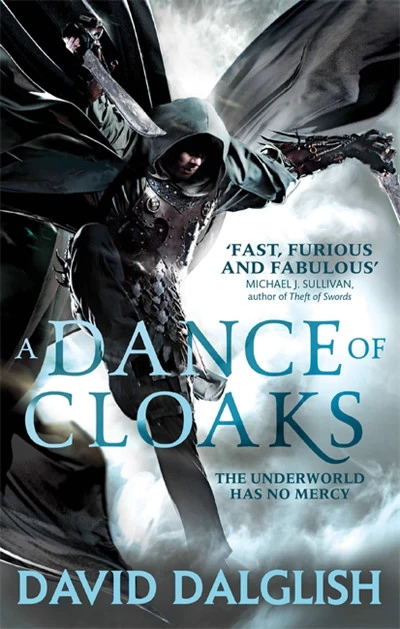 A Dance of Cloaks (Shadowdance #1) - David Dalglish