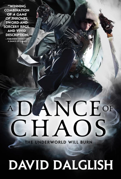 A Dance of Chaos (Shadowdance #6) - David Dalglish