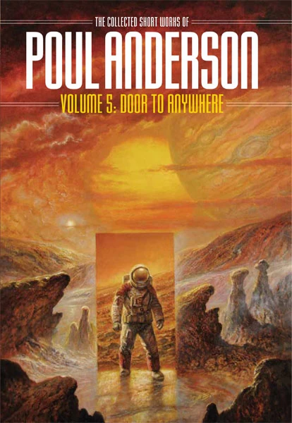 Door to Anywhere (The Collected Short Works of Poul Anderson #5) - Poul Anderson