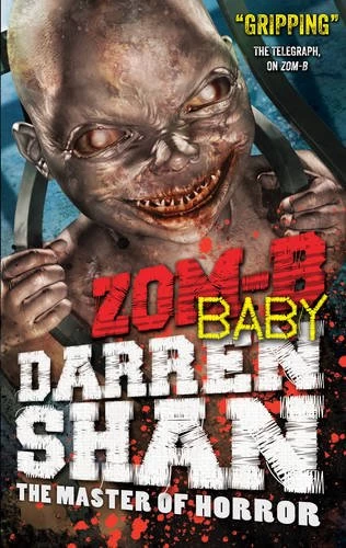 Zom-B Baby (Zom-B #5) - Darren Shan