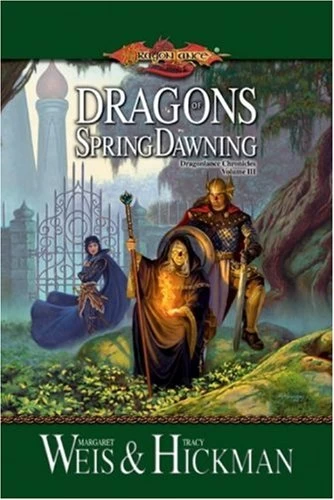 Dragons of Spring Dawning (Dragonlance Chronicles #3) - Margaret Weis, Tracy Hickman