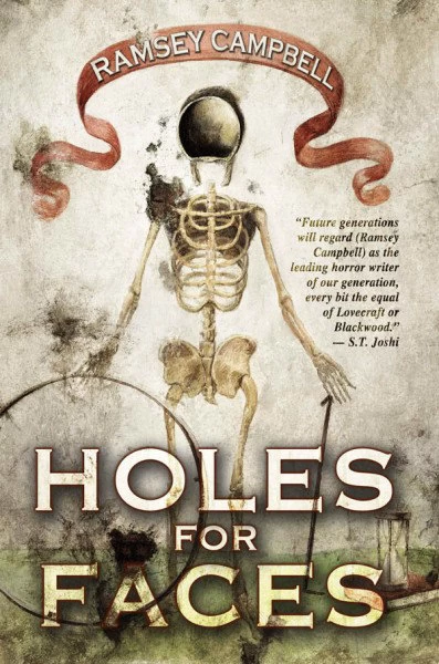 Holes for Faces by Ramsey Campbell