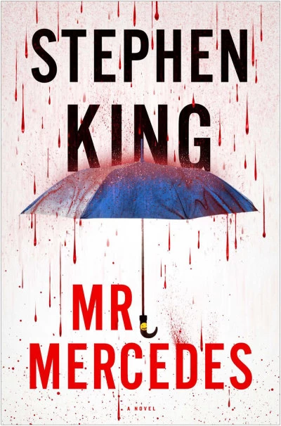 Mr. Mercedes (Bill Hodges Trilogy #1) - Stephen King