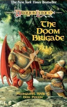 The Doom Brigade (Dragonlance: Kang's Regiment #1) - Margaret Weis, Don Perrin