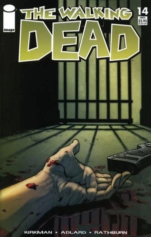 The Walking Dead, Issue #14 (The Walking Dead (single issues) #14) by Charlie Adlard, Robert Kirkman, Cliff Rathburn