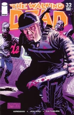 The Walking Dead, Issue #32 (The Walking Dead (single issues) #32) by Charlie Adlard, Robert Kirkman, Cliff Rathburn