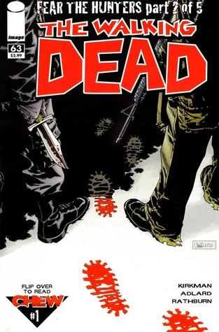 The Walking Dead, Issue #63 (The Walking Dead (single issues) #63) by Charlie Adlard, Robert Kirkman, Cliff Rathburn