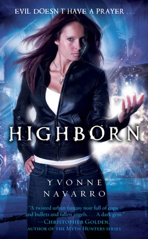 Highborn (Dark Redemption #1) - Yvonne Navarro