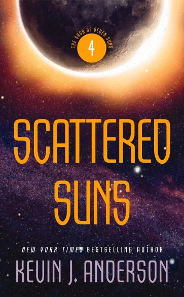 Scattered Suns (The Saga of Seven Suns #4) by Kevin J. Anderson