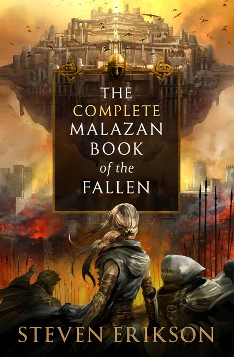The Complete Malazan Book of the Fallen - Steven Erikson