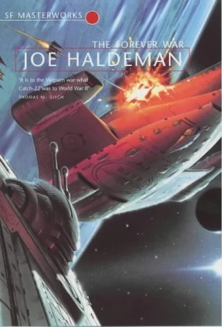 The Forever War (The Forever War series #1) - Joe Haldeman