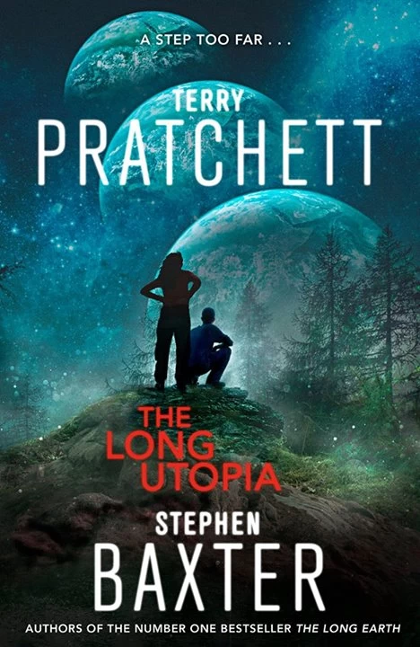 The Long Utopia (The Long Earth #4) by Terry Pratchett, Stephen Baxter