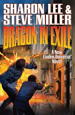 Dragon in Exile (Liaden Universe #16) - Steve Miller, Sharon Lee