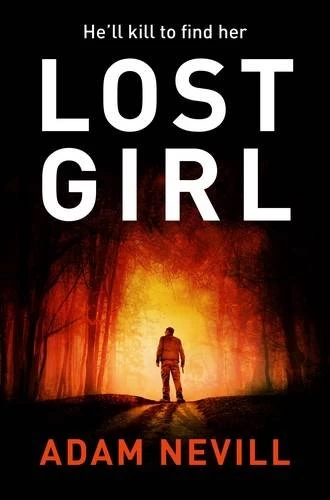 Lost Girl by Adam Nevill