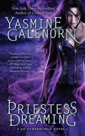 Priestess Dreaming (Sisters of the Moon / The Otherworld Series #16) - Yasmine Galenorn