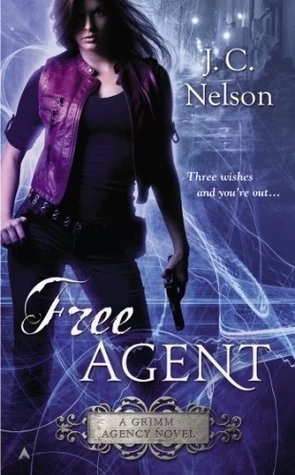 Free Agent (Grimm Agency #1) - J. C. Nelson