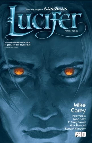 Lucifer: Book Four (Lucifer #4) - Mike Carey