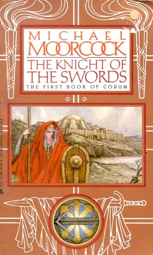 The Knight of the Swords (Corum #1) - Michael Moorcock