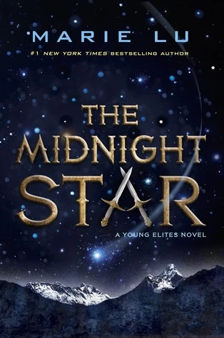 The Midnight Star (The Young Elites #3) by Marie Lu