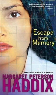Escape from Memory by Margaret Peterson Haddix