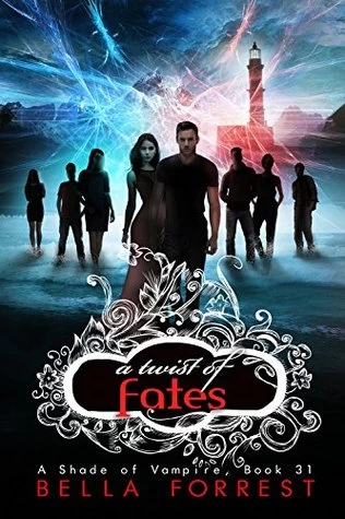 A Twist of Fates (A Shade of Vampire #31) by Bella Forrest