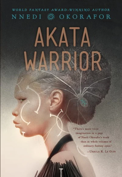 Akata Warrior (Akata Witch #2) - Nnedi Okorafor