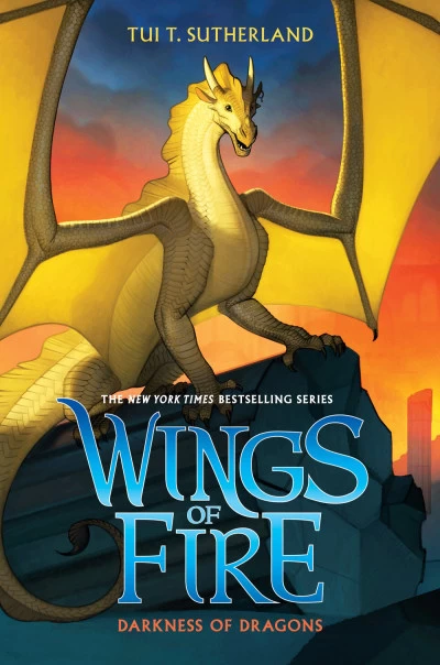 Darkness of Dragons (Wings of Fire #10) by Tui T. Sutherland