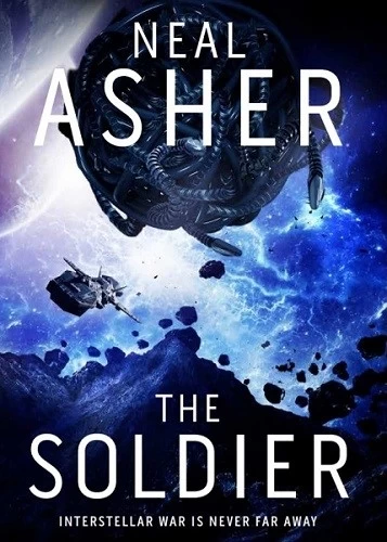 The Soldier (Rise of the Jain #1) by Neal Asher