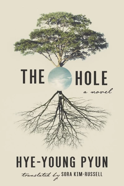 The Hole - Hye-young Pyun