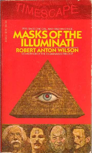 Masks of the Illuminati (Illuminati #2) - Robert Anton Wilson