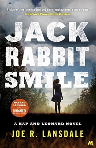Jackrabbit Smile (Hap Collins and Leonard Pine #13) - Joe R. Lansdale