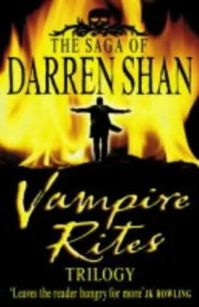Vampire Rites Trilogy - Darren Shan