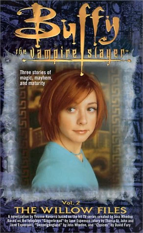 The Willow Files, Vol. 2 (The Willow Files #2) - Yvonne Navarro