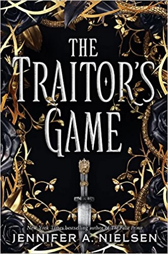 The Traitor's Game (The Traitor's Game #1) - Jennifer A. Nielsen